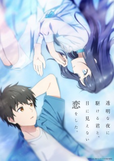 Toumei na Yoru ni Kakeru Kimi to, Me ni Mienai Koi wo Shita Subtitle Indonesia